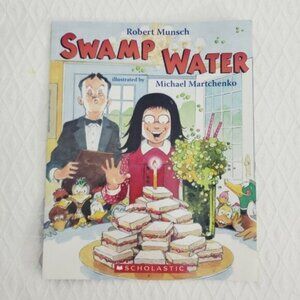 Scholastic 'Swamp Water' Book by Robert Munsch